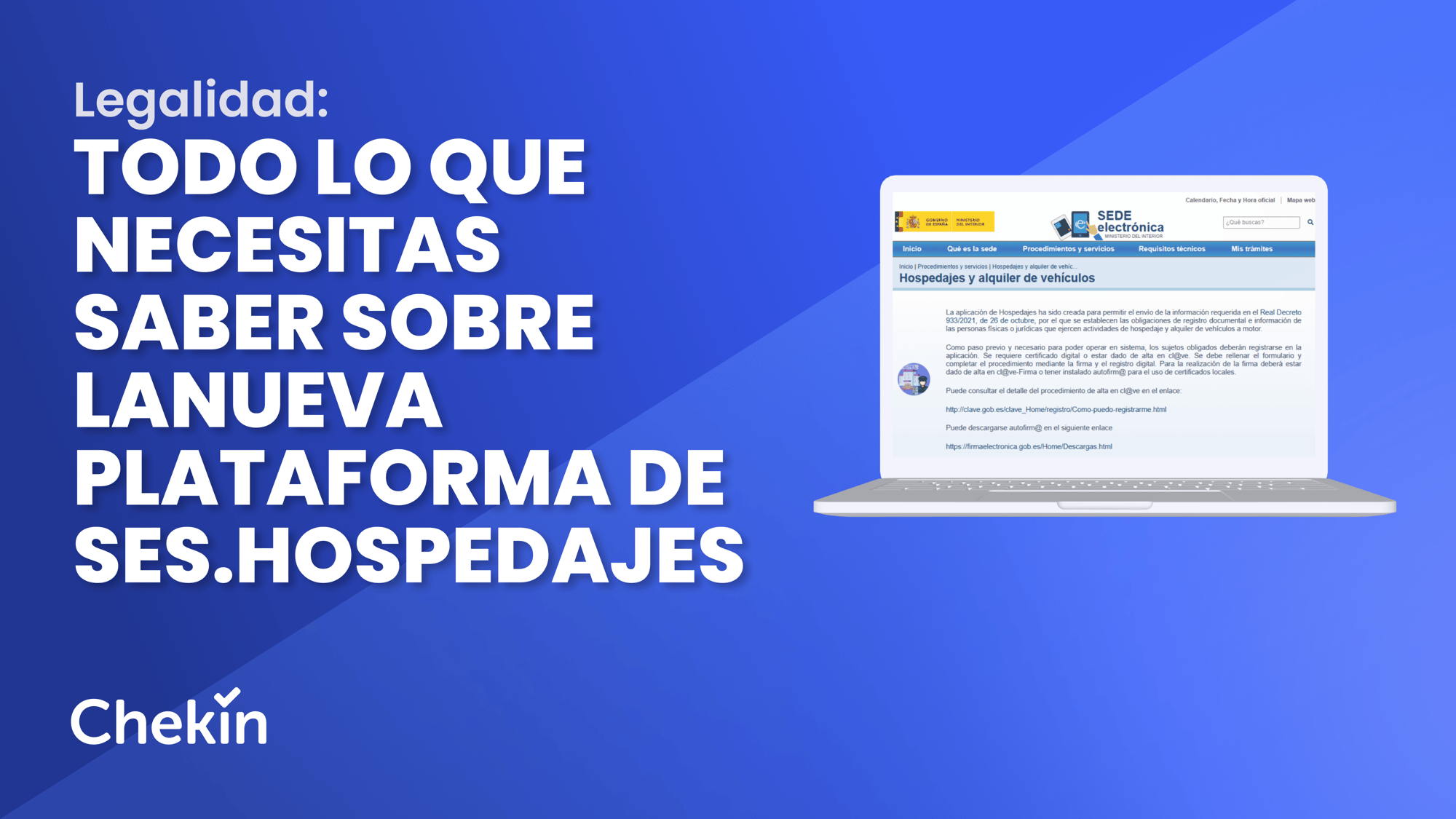 Ses. Hospedajes: Todo lo que necesitas saber sobre el funcionamiento de la nueva plataforma de registro de viajeros